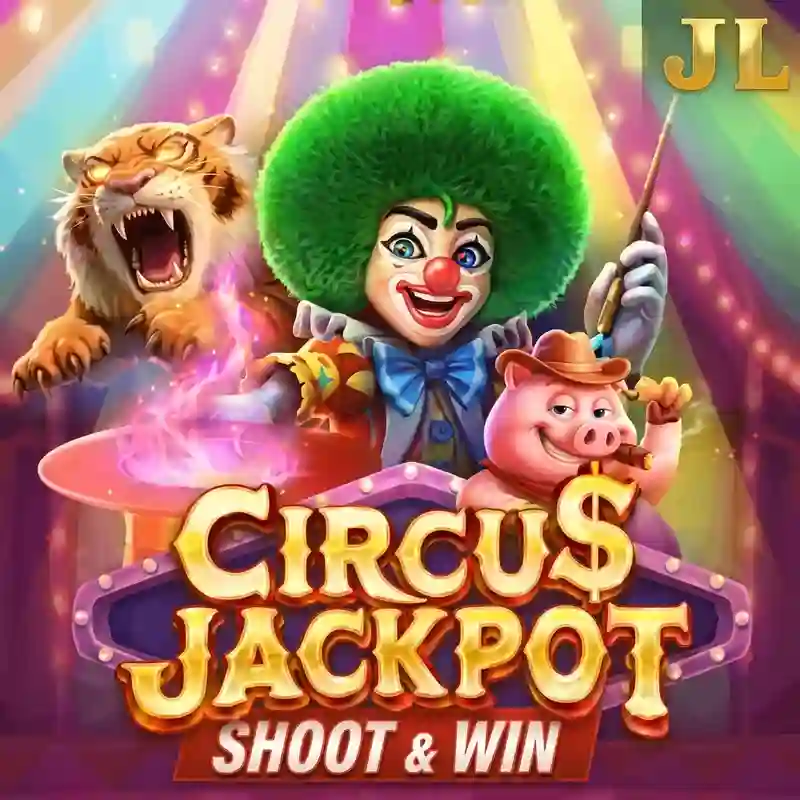 Trò chơi Giải Đặc Biệt Rạp Xiếc casino trực tuyến